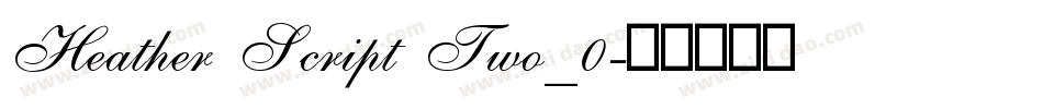 Heather Script Two_0字体转换
